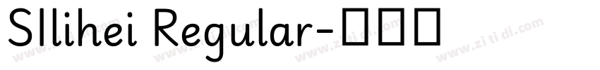SIlihei Regular字体转换